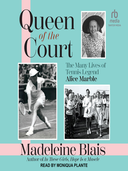 Title details for Queen of the Court by Madeleine Blais - Available